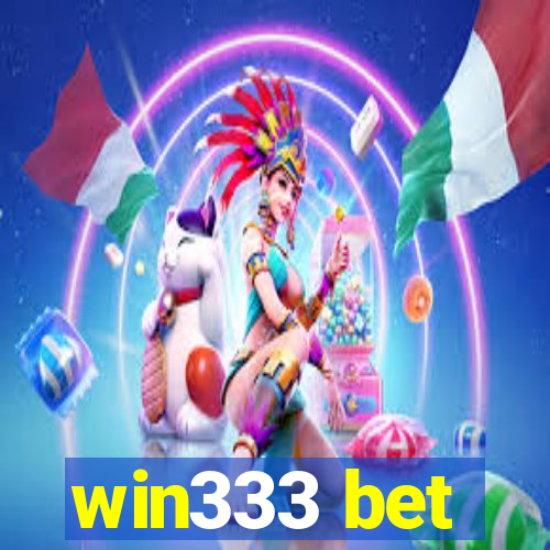 win333 bet